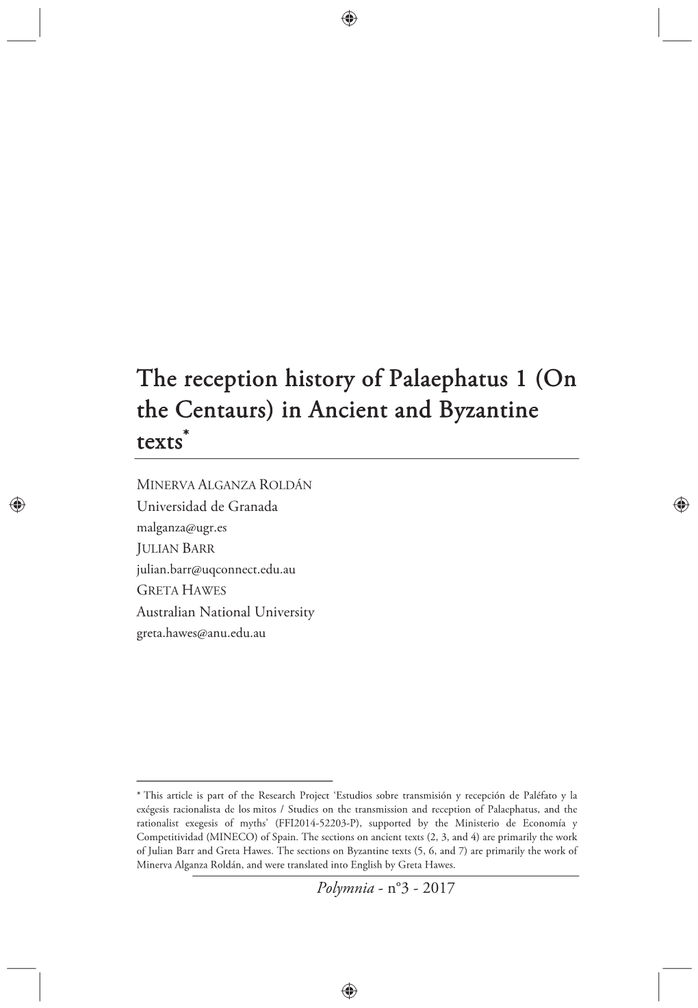 The Reception History of Palaephatus 1 (On the Centaurs) in Ancient and Byzantine Texts*