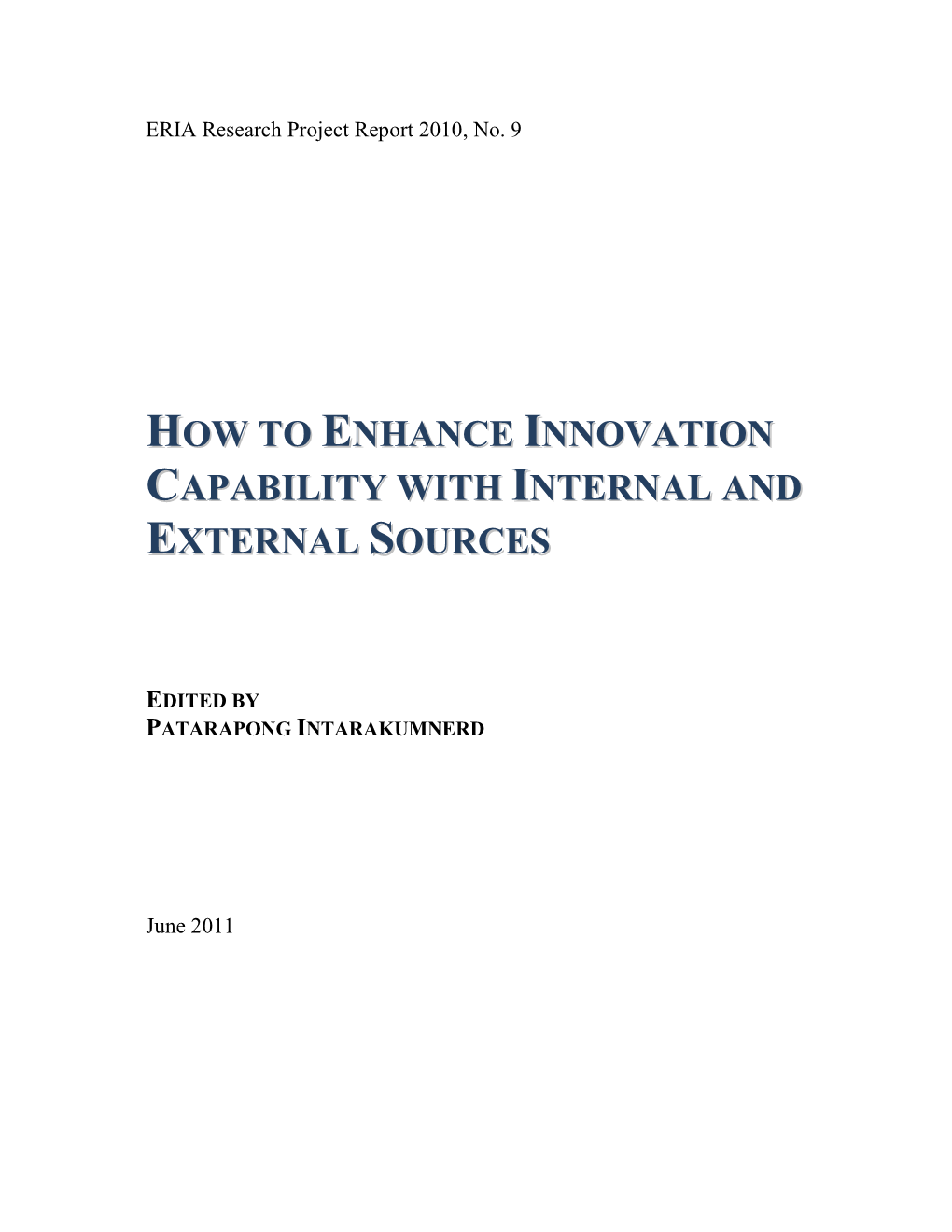 How to Enhance Innovation Capability with Internal and External Sources