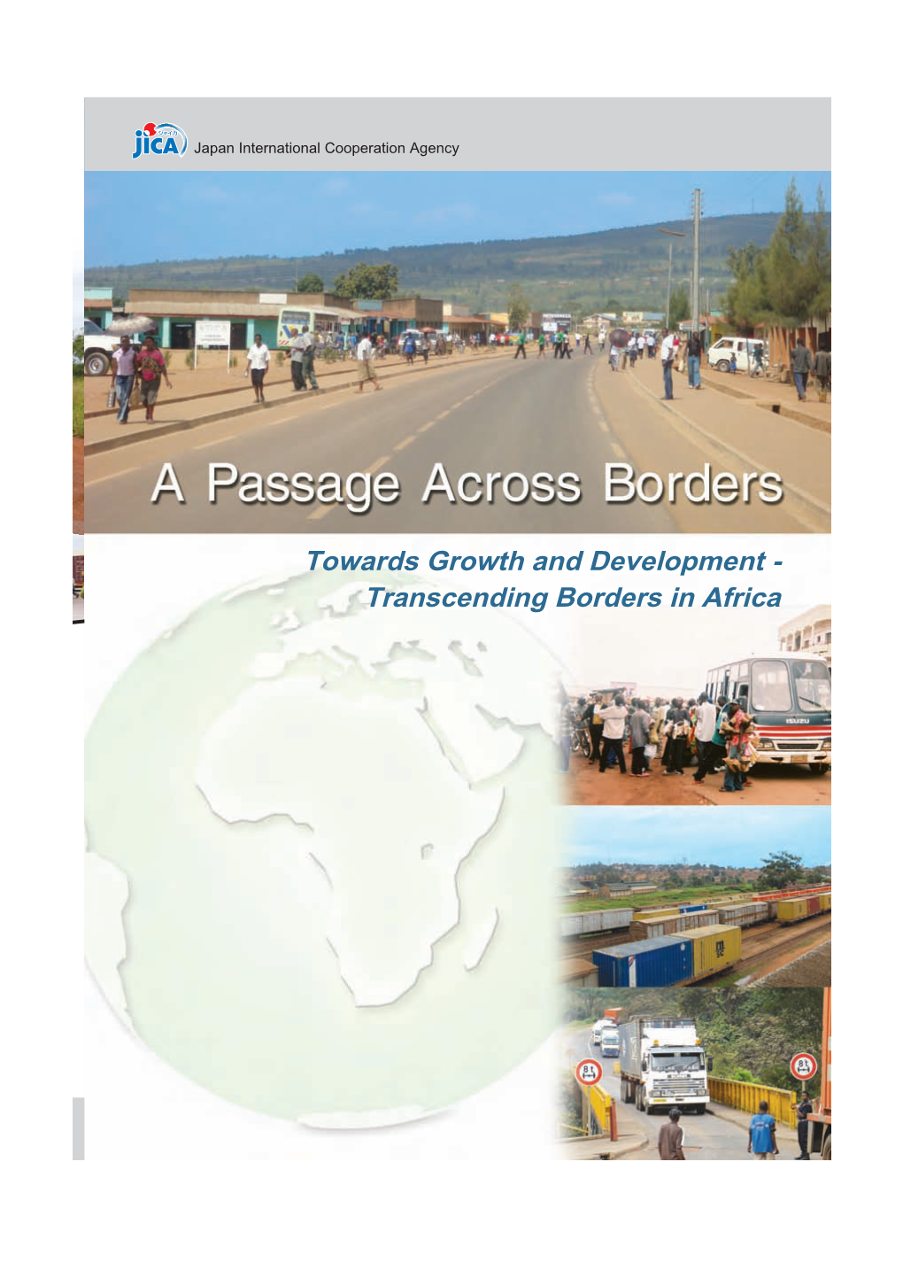 Towards Growth and Development - Transcending Borders in Africa Introduction - Towards Growth and Development in Africa