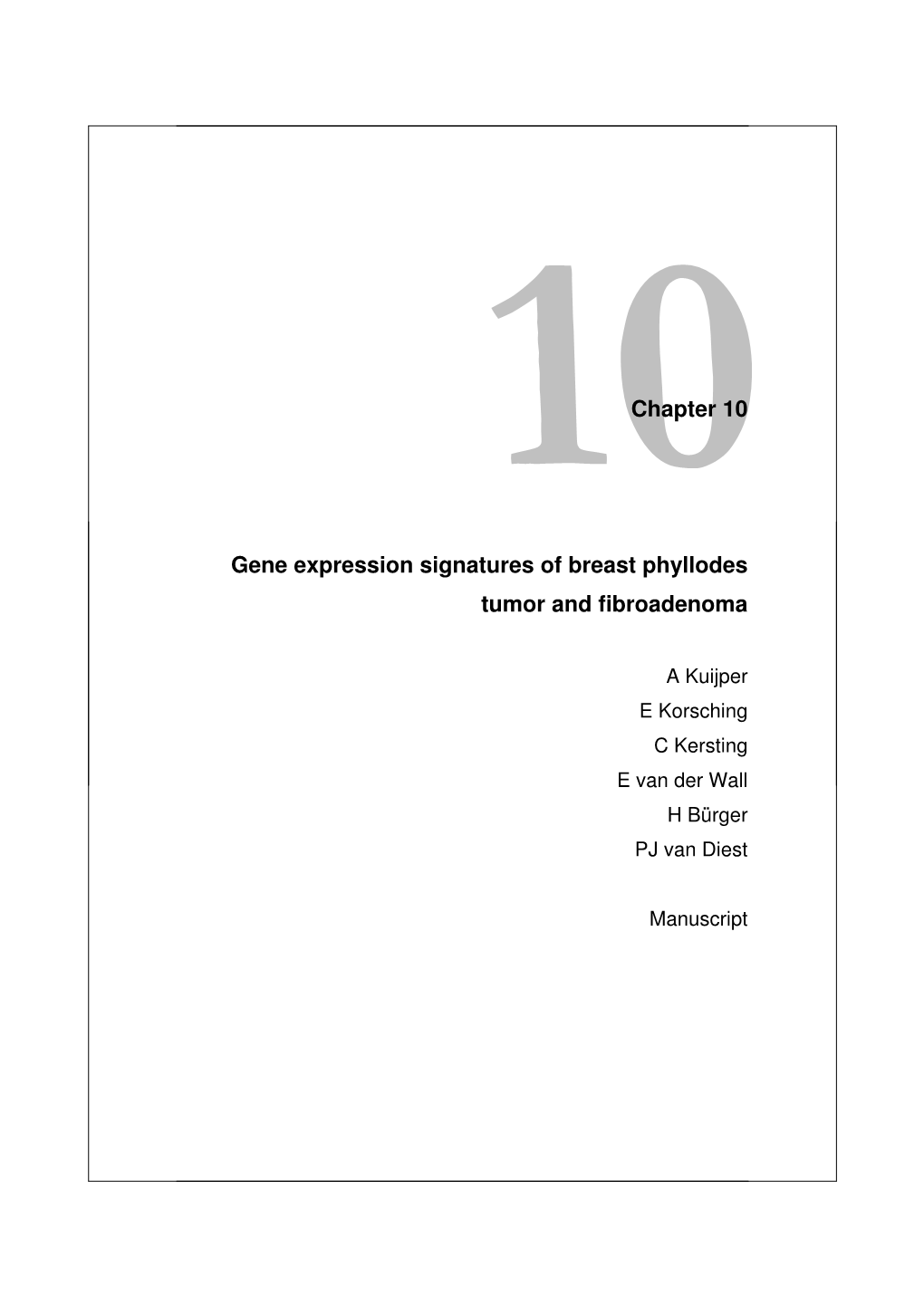 Chapter 10 Gene Expression Signatures of Breast Phyllodes