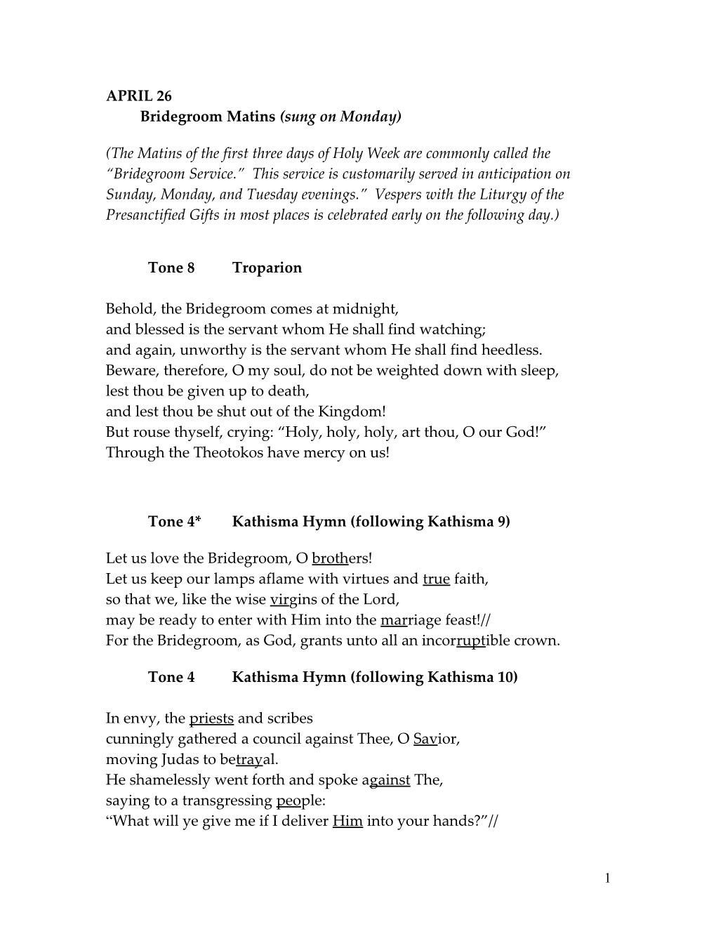 Bridegroom Matins (Sung on Monday) s1