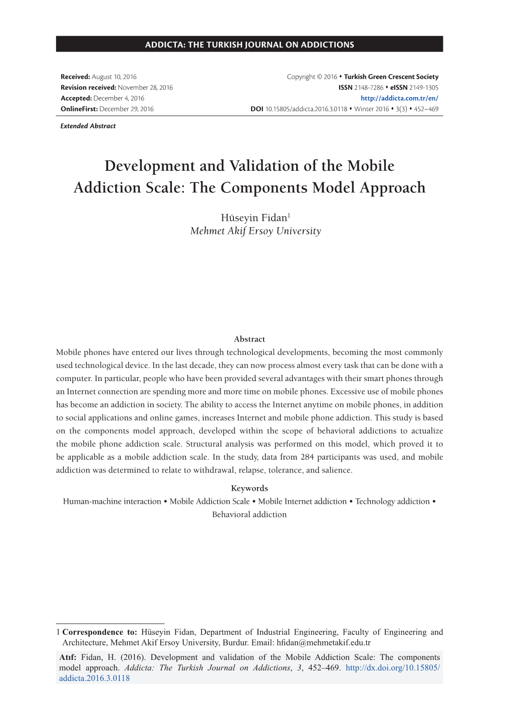 Development and Validation of the Mobile Addiction Scale: the Components Model Approach
