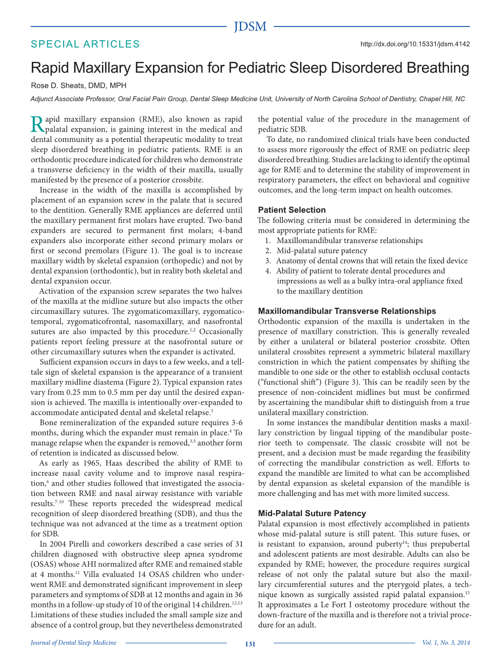 Rapid Maxillary Expansion for Pediatric Sleep Disordered Breathing Rose D