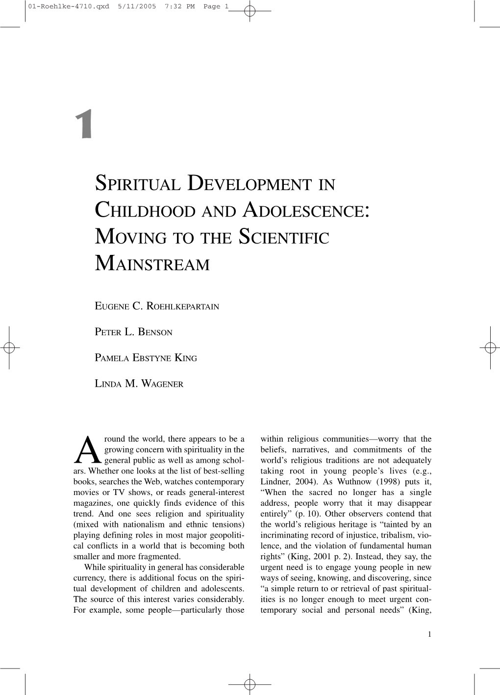 Spiritual Development in Childhood and Adolescence: Moving to the Scientific Mainstream