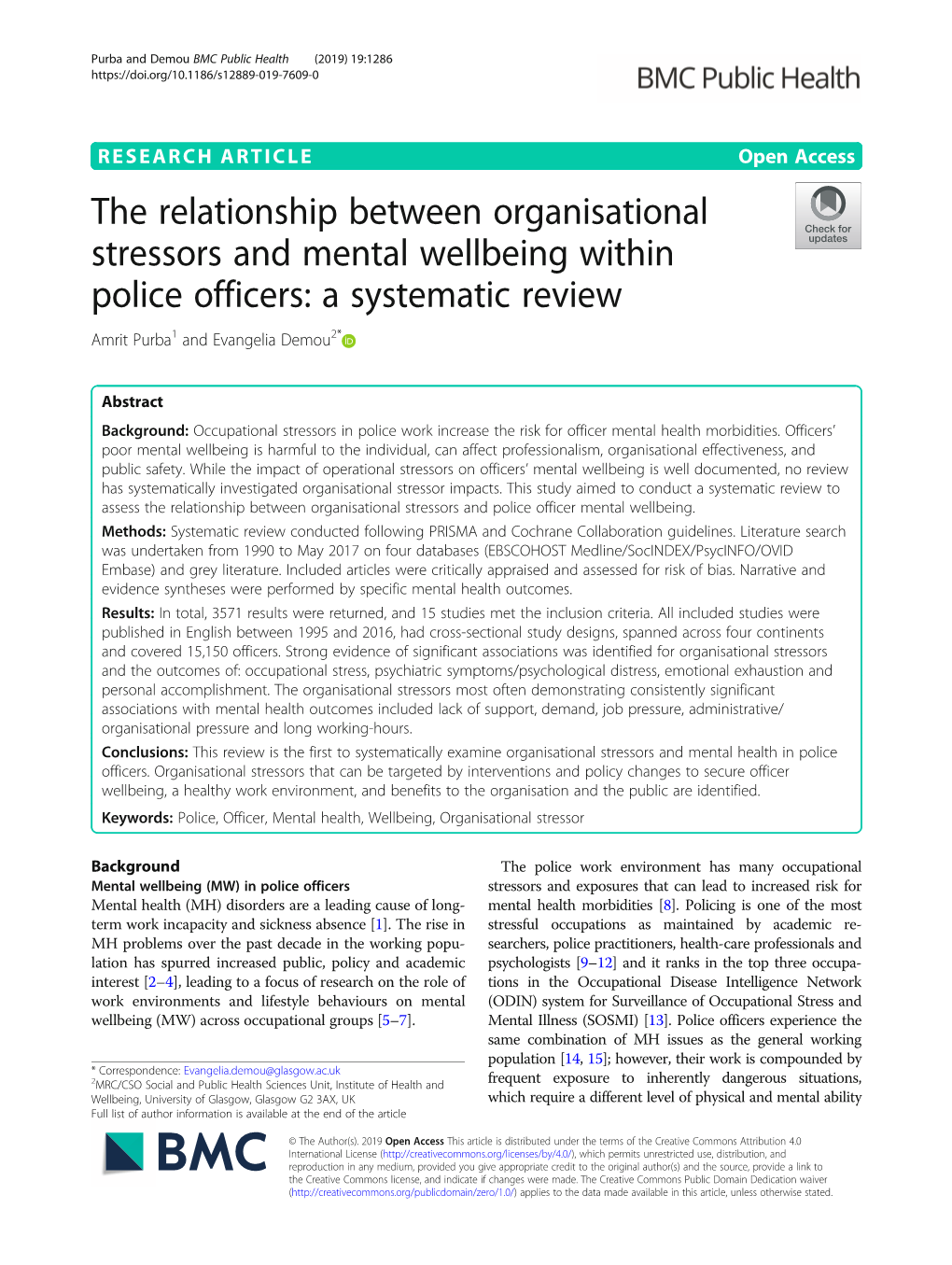 The Relationship Between Organisational Stressors and Mental Wellbeing Within Police Officers: a Systematic Review Amrit Purba1 and Evangelia Demou2*