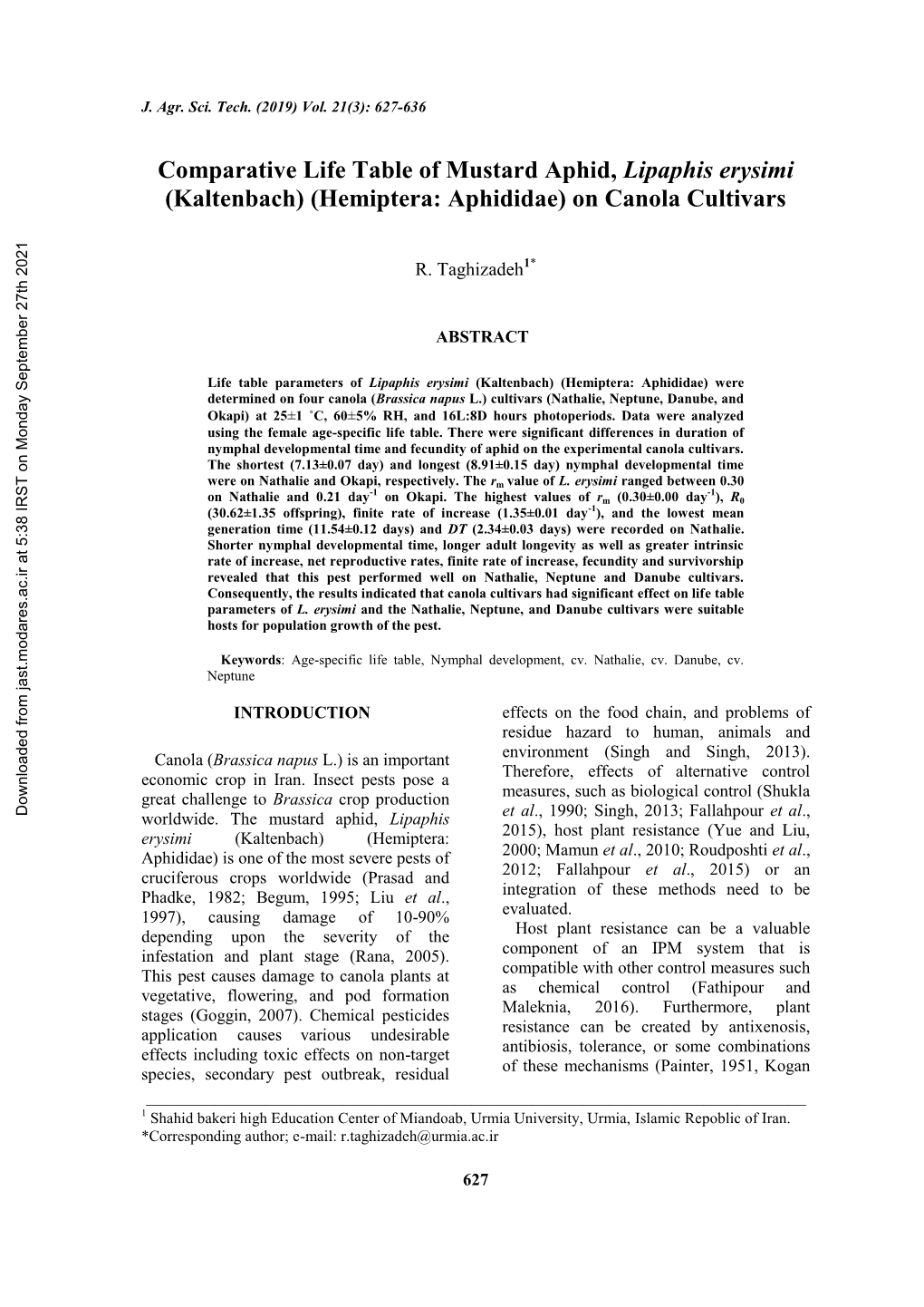 Comparative Life Table of Mustard Aphid, Lipaphis Erysimi (Kaltenbach) (Hemiptera: Aphididae) on Canola Cultivars