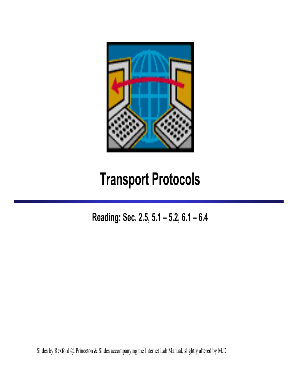 Transport Protocols