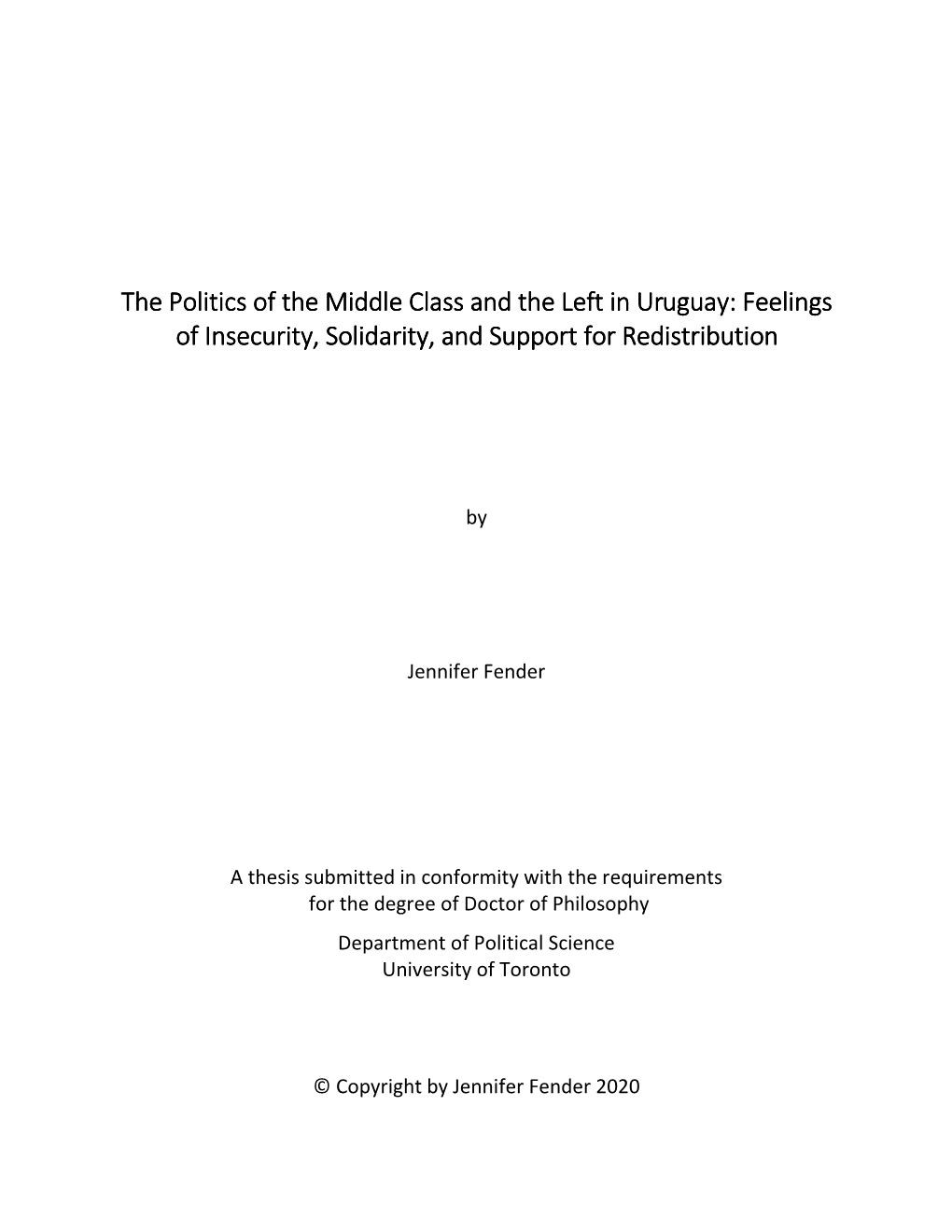 The Politics of the Middle Class and the Left in Uruguay: Feelings of Insecurityinsecurity,, Solidaritysolidarity,, and Support for Redistribution