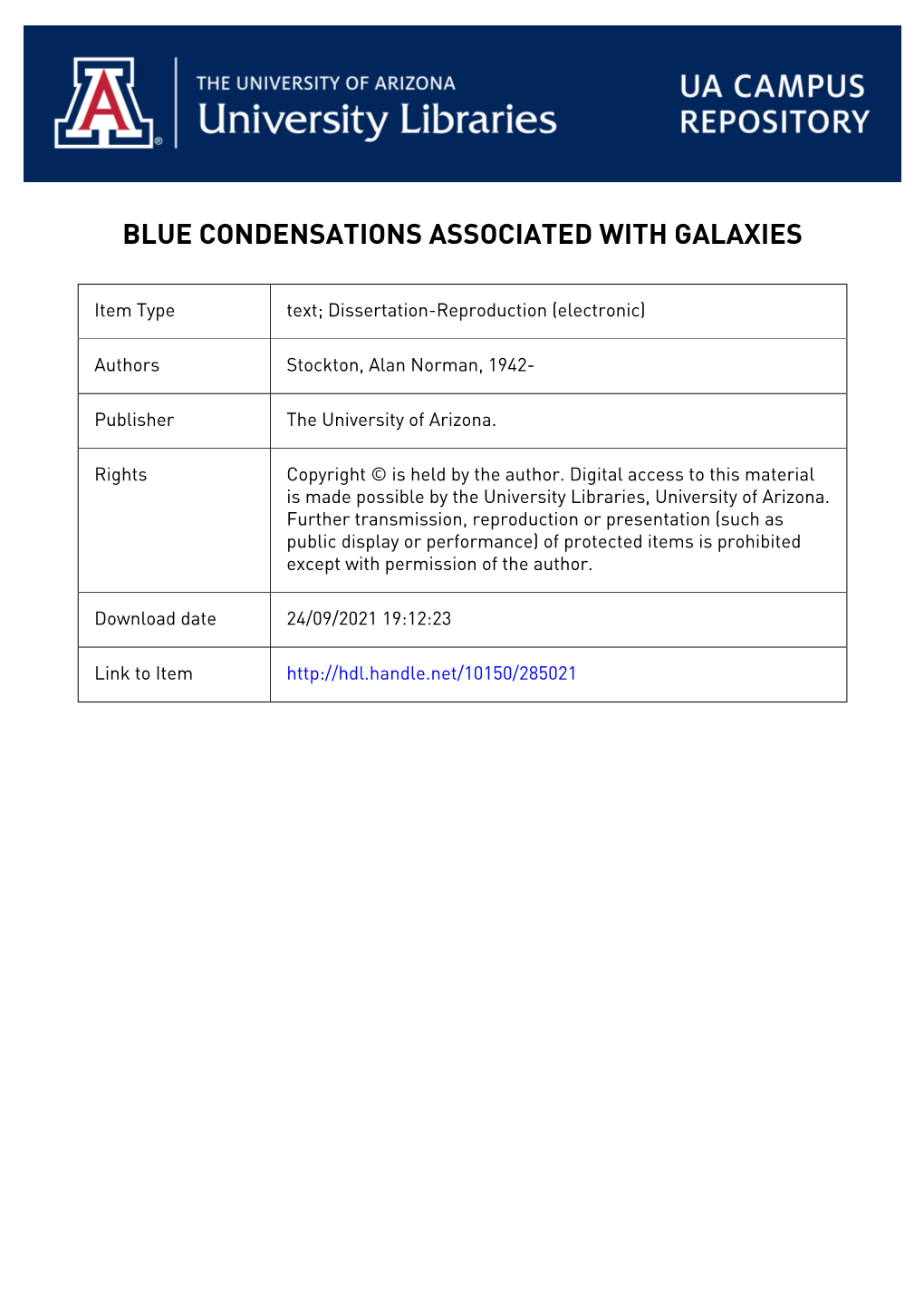 69-4046 STOCKTON, Alan Norman, 1942- BLUE CONDENSATIONS ASSOCIATED with GALAXIES. University of Arizona, Ph.D., 1968 Astronomy