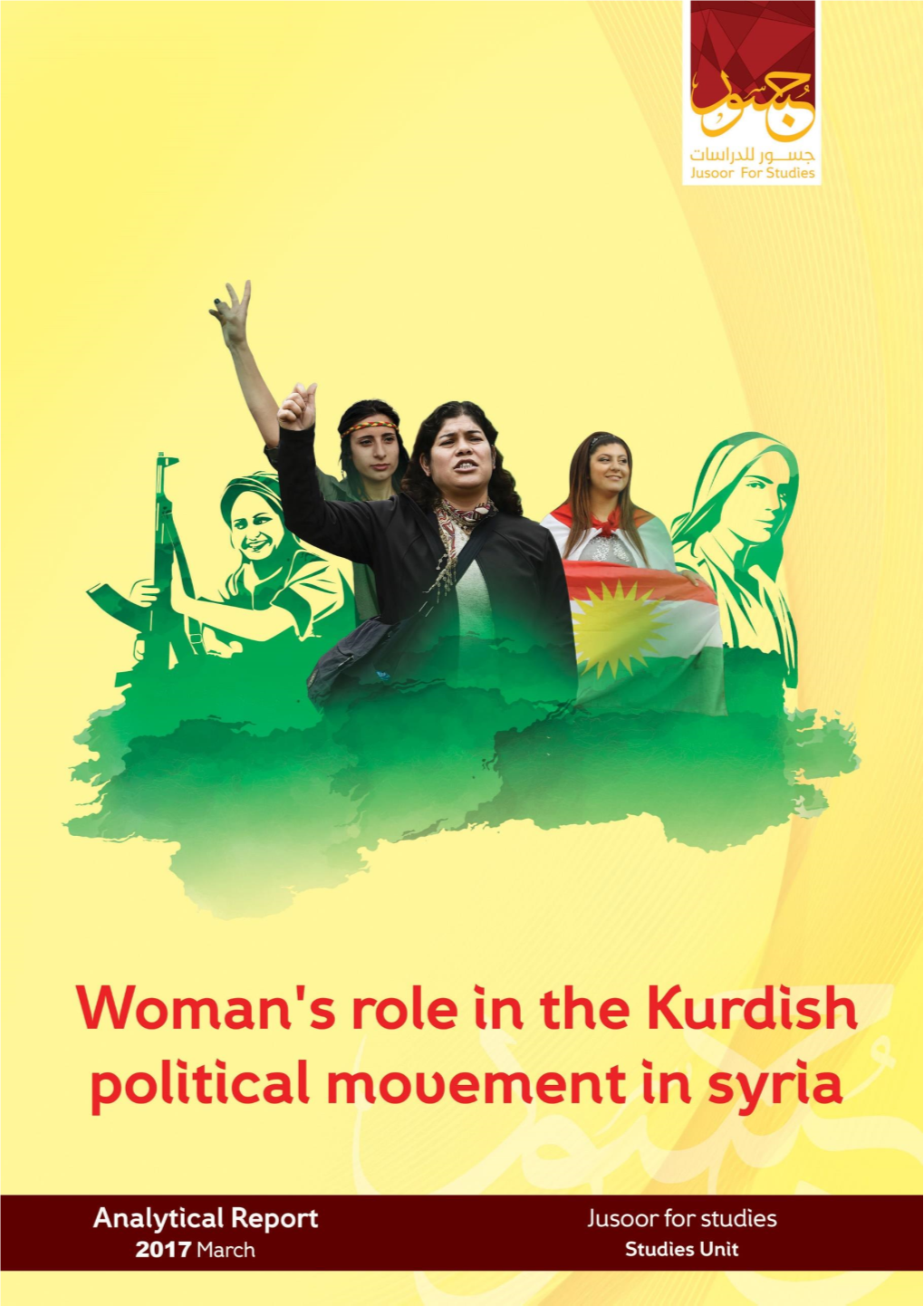 Analytical Report Woman's Role in the Kurdish Political Movement in Syria