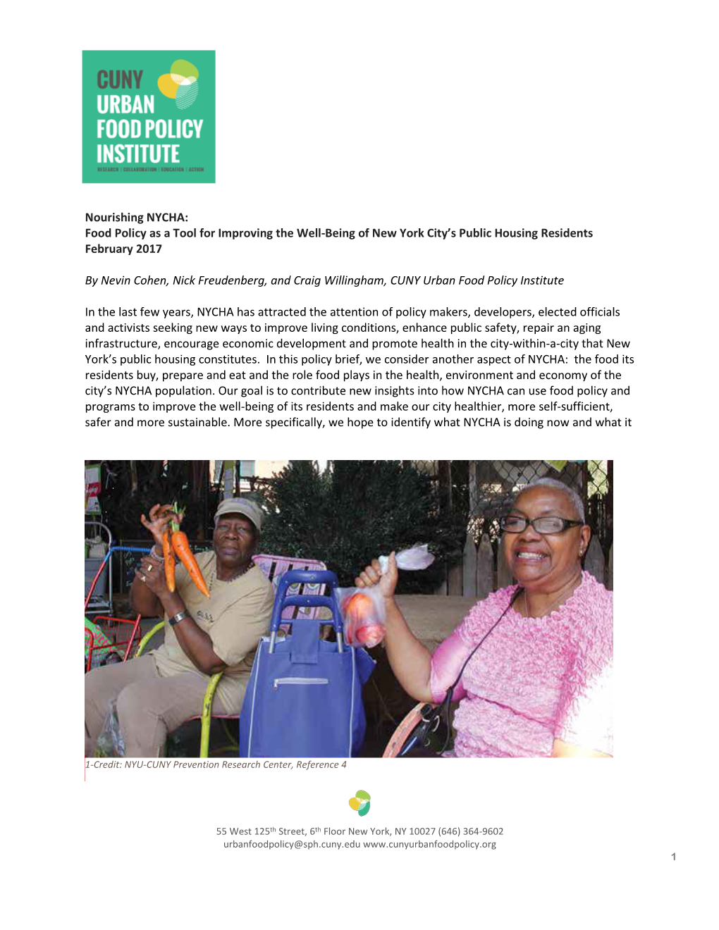 Nourishing NYCHA: Food Policy As a Tool for Improving the Well-Being of New York City’S Public Housing Residents February 2017