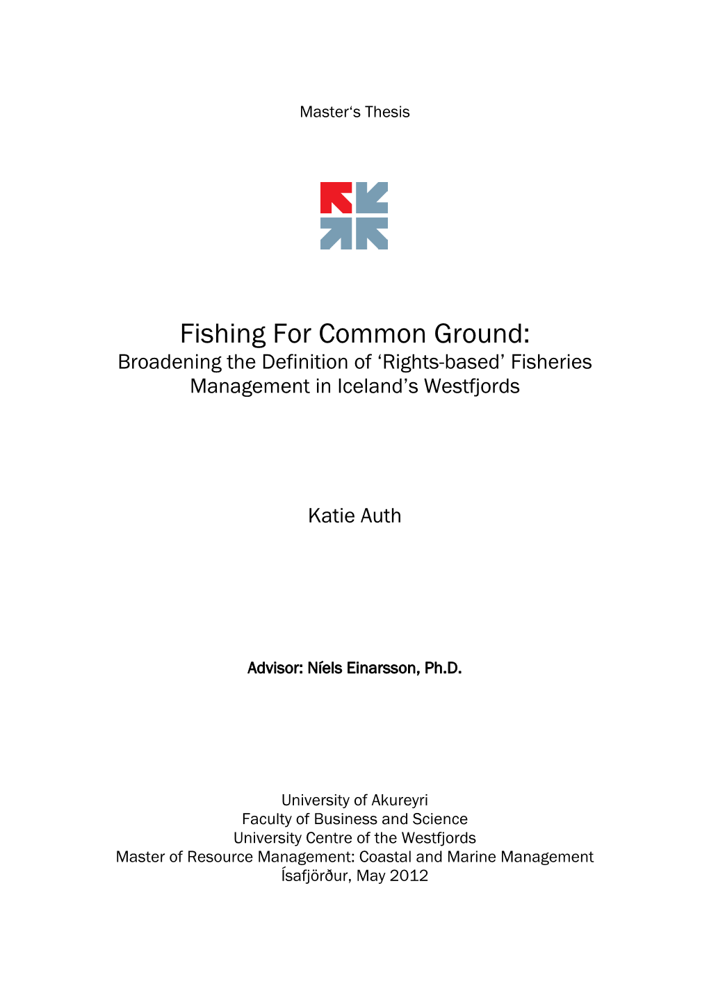 Fishing for Common Ground: Broadening the Definition of ‘Rights-Based’ Fisheries Management in Iceland’S Westfjords