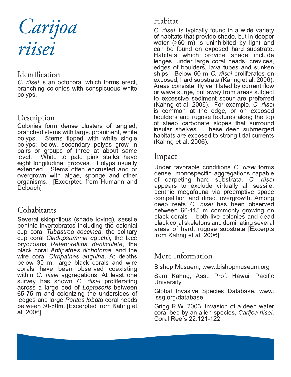 Carijoa Riisei Fact Sheet