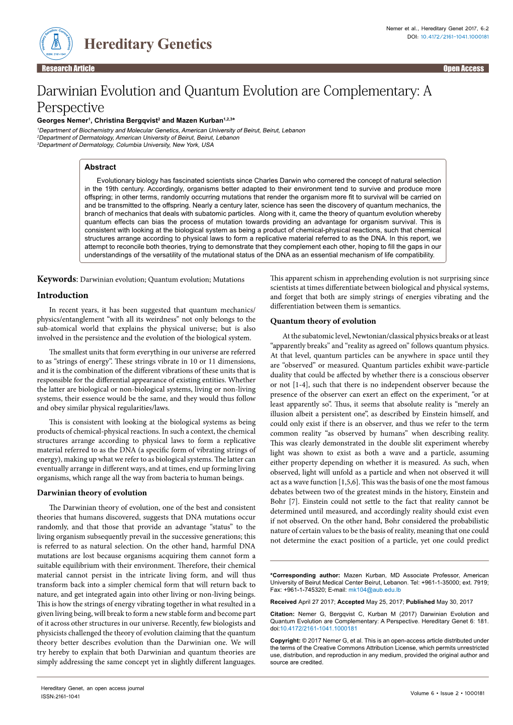 Darwinian Evolution and Quantum Evolution