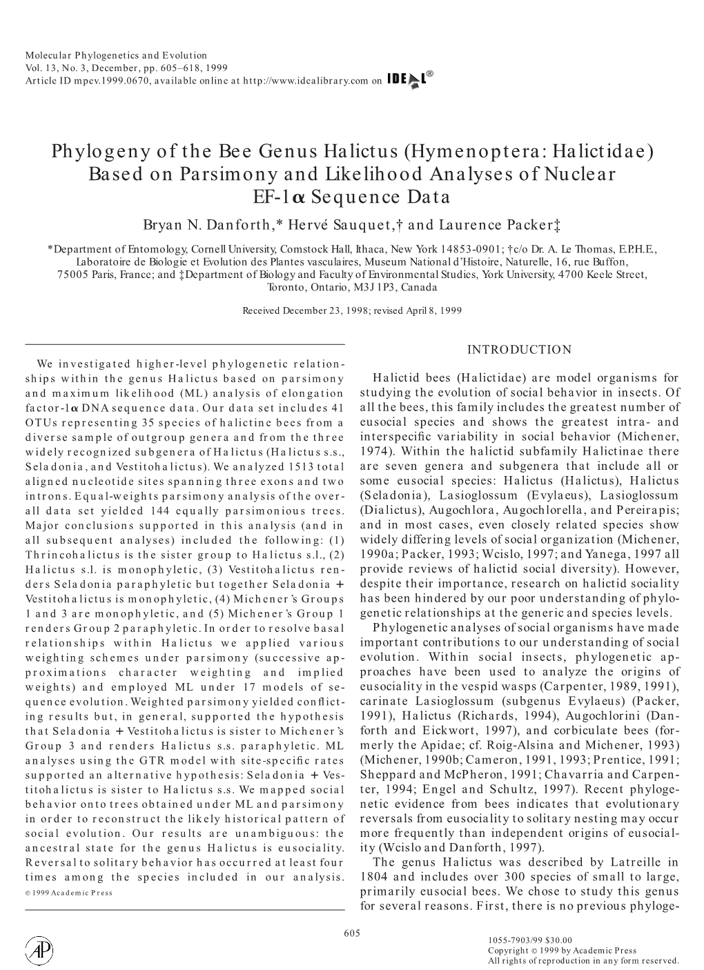 Phylogeny of the Bee Genus Halictus (Hymenoptera: Halictidae) Based on Parsimony and Likelihood Analyses of Nuclear EF-1A Sequen