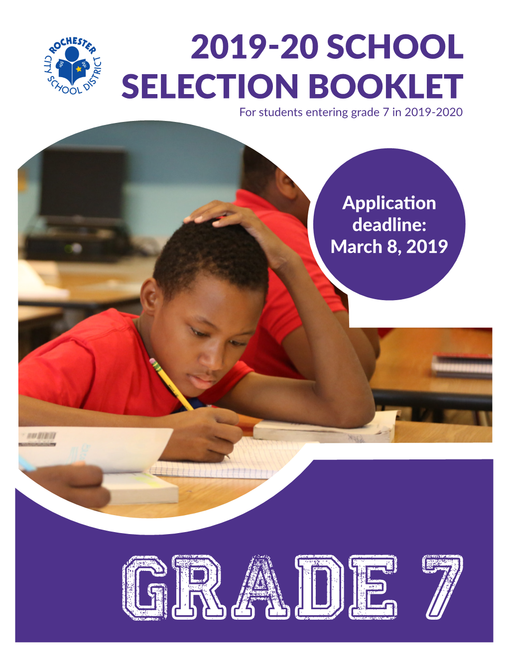 2019-20 SCHOOL SELECTION BOOKLET for Students Entering Grade 7 in 2019-2020