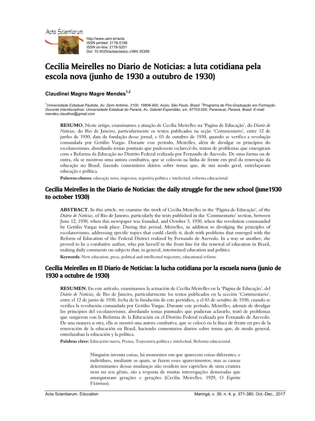 Cecilia Meirelles No Diario De Noticias: a Luta Cotidiana Pela Escola Nova (Junho De 1930 a Outubro De 1930)