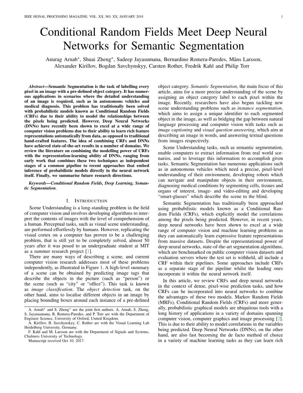 Conditional Random Fields Meet Deep Neural Networks for Semantic