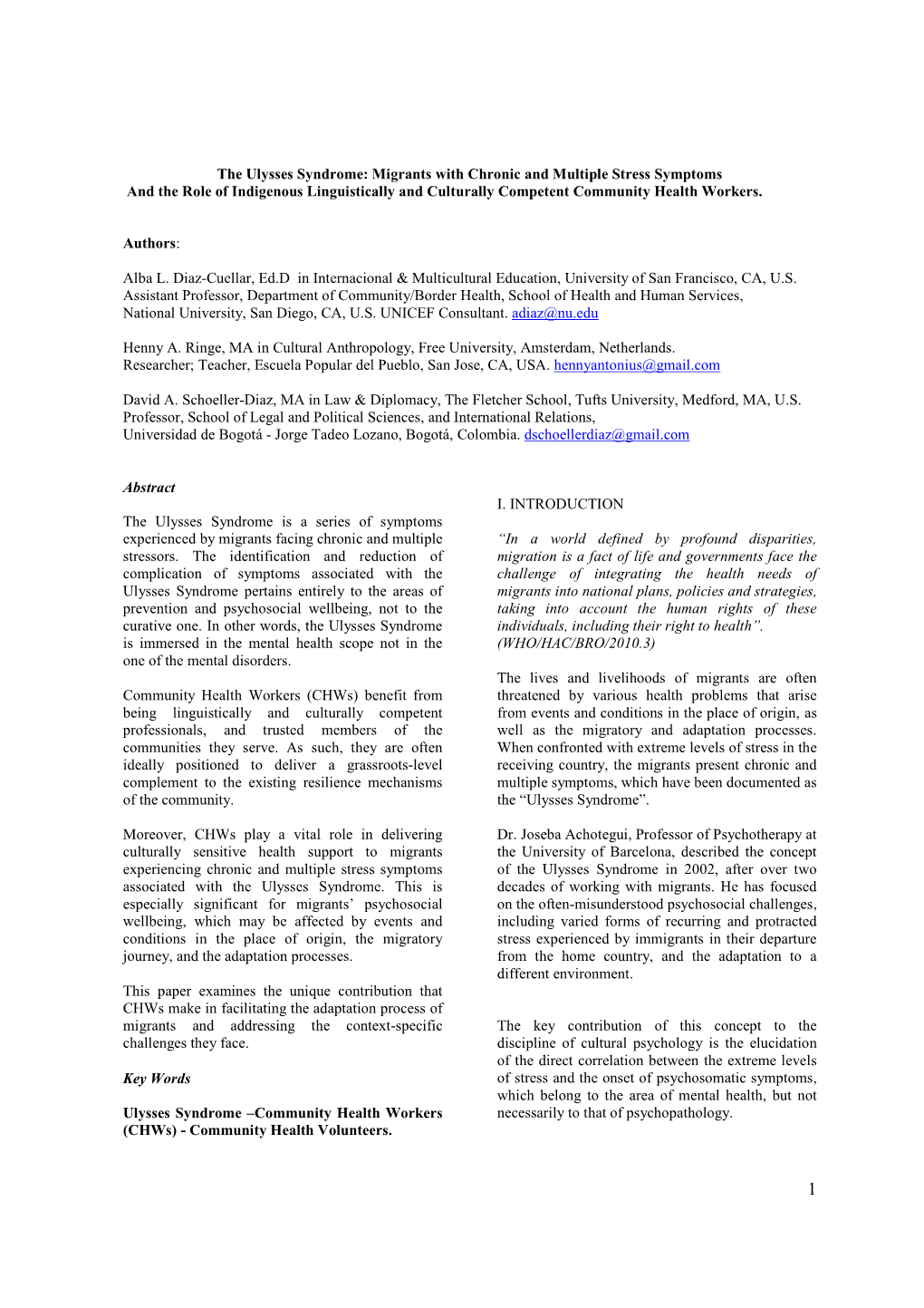 The Ulysses Syndrome: Migrants with Chronic and Multiple Stress Symptoms and the Role of Indigenous Linguistically and Culturally Competent Community Health Workers