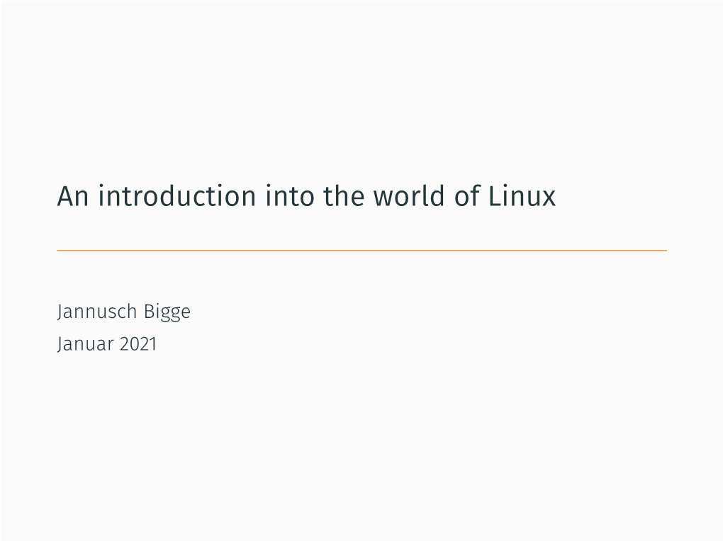 An Introduction Into the World of Linux