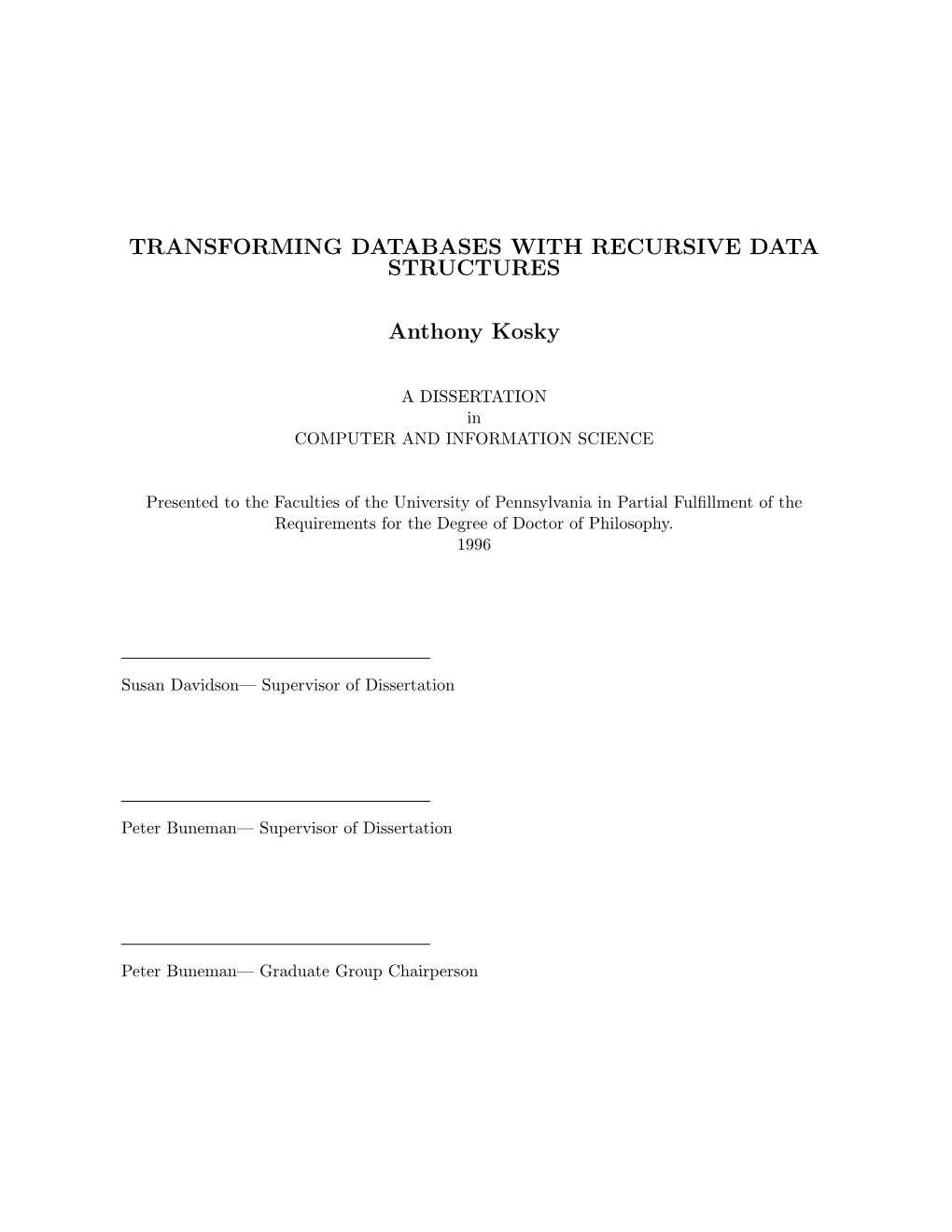 Transforming Databases with Recursive Data Structures