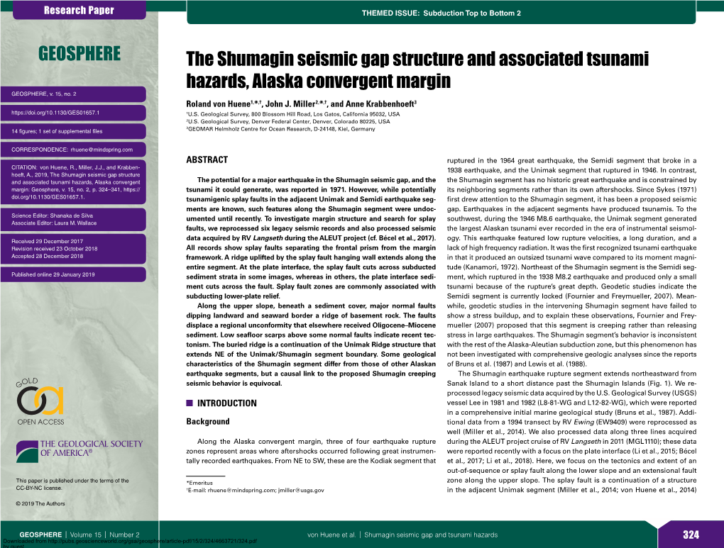 The Shumagin Seismic Gap Structure and Associated Tsunami Hazards, Alaska Convergent Margin GEOSPHERE, V