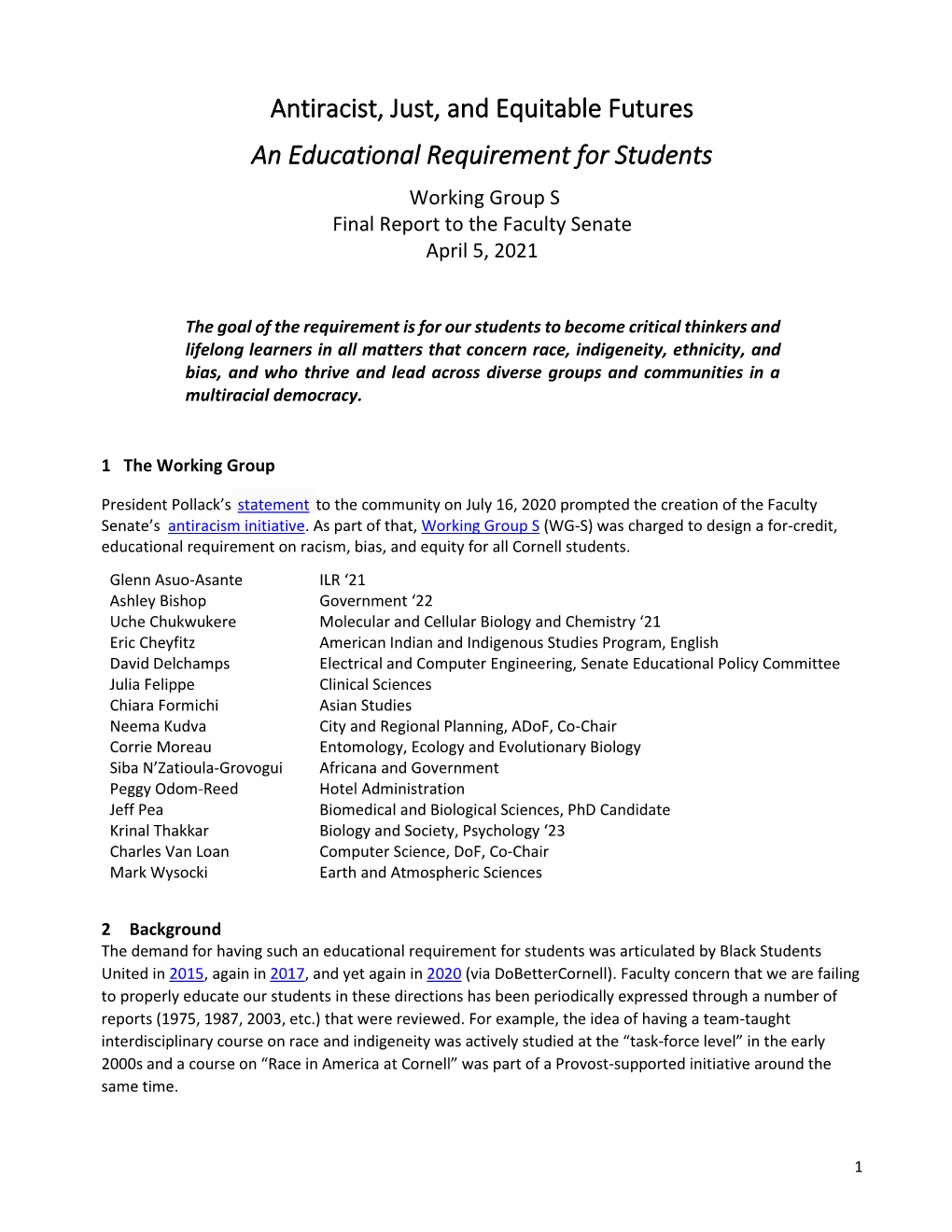 Antiracist, Just, and Equitable Futures an Educational Requirement for Students Working Group S Final Report to the Faculty Senate April 5, 2021