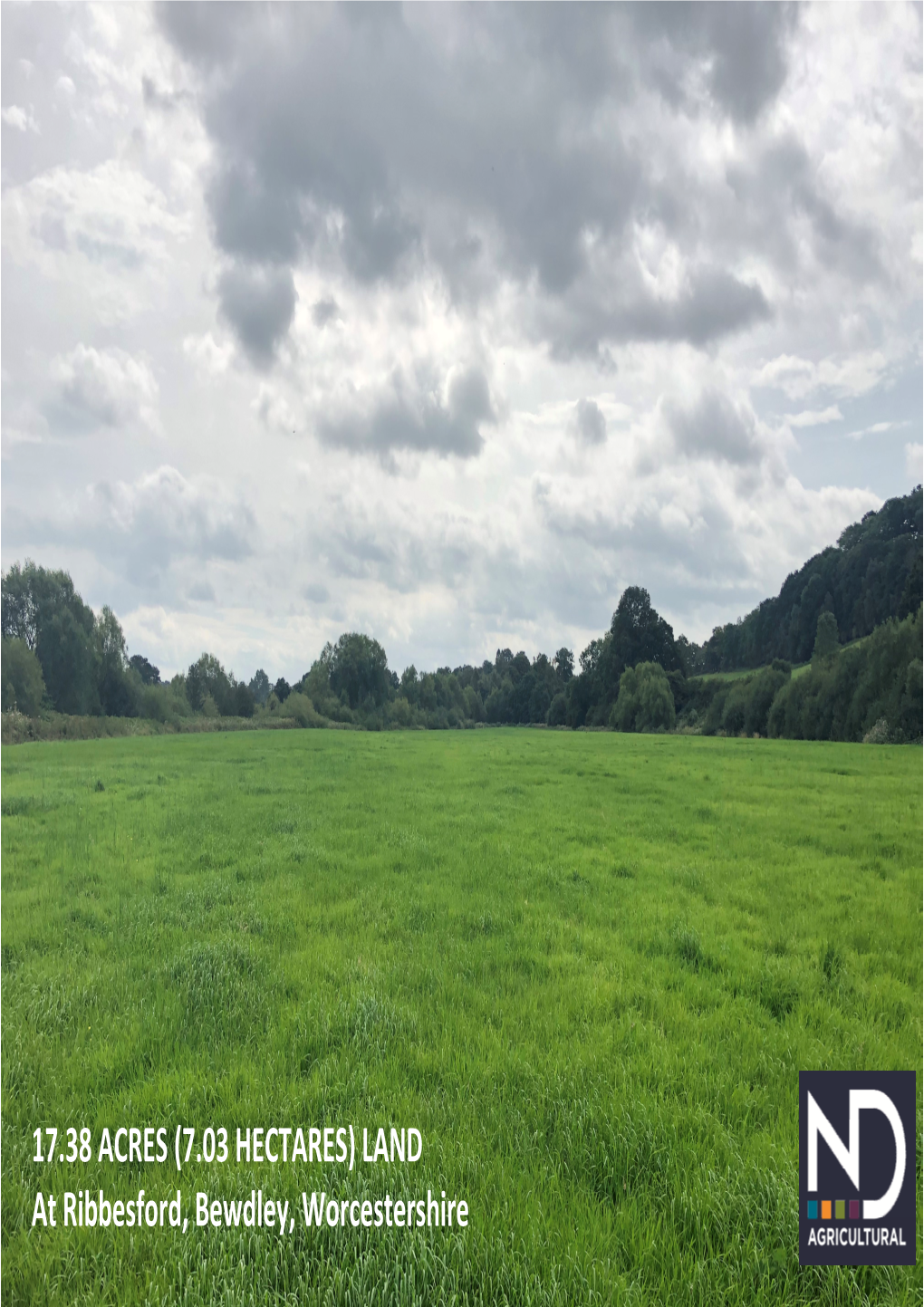 (7.03 HECTARES) LAND at Ribbesford, Bewdley, Worcestershire