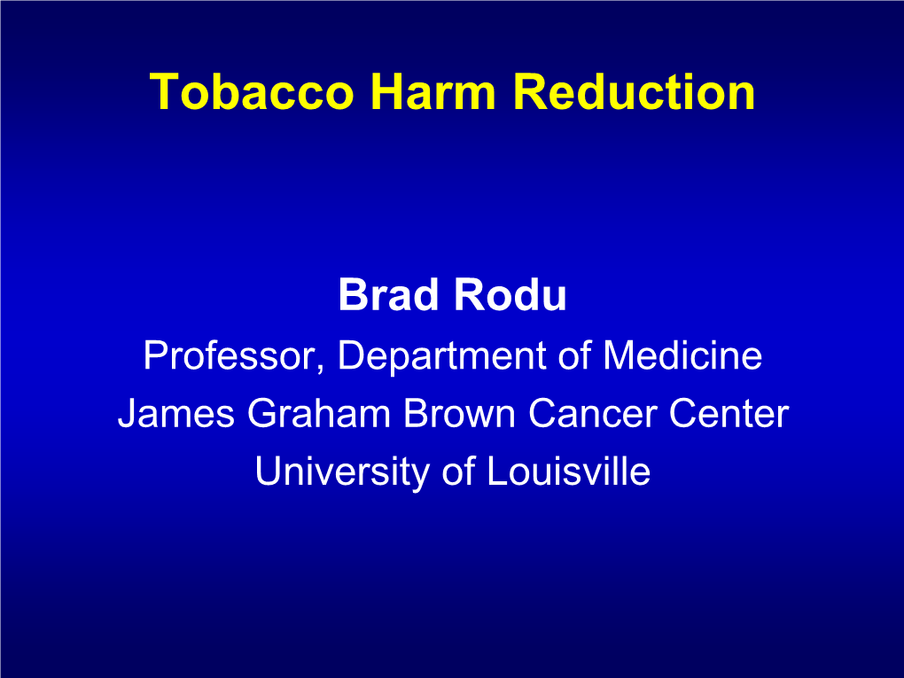 Tobacco Harm Reduction