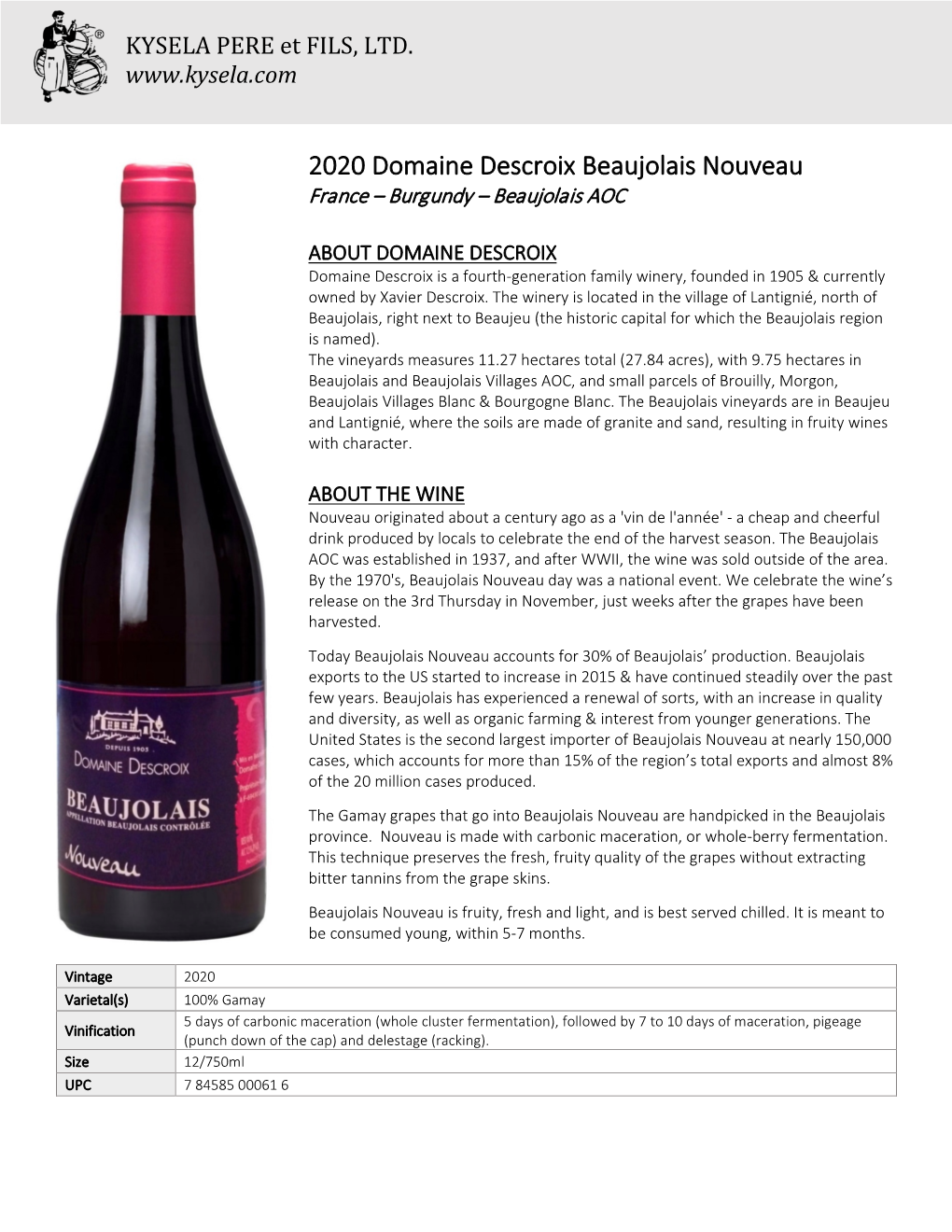 2020 Domaine Descroix Beaujolais Nouveau France – Burgundy – Beaujolais AOC