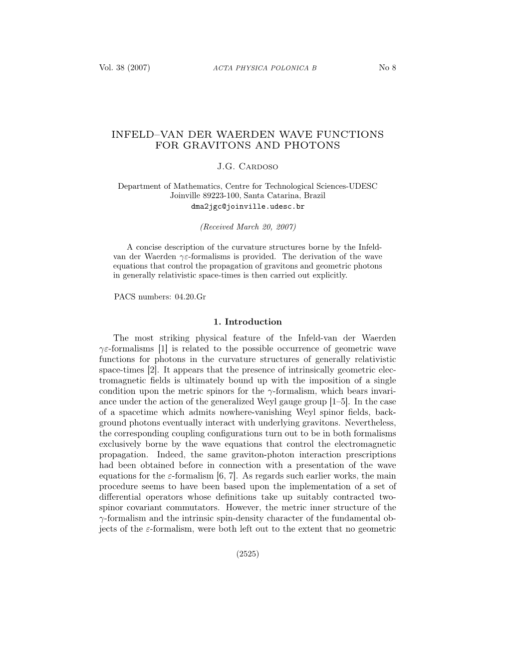 Infeld–Van Der Waerden Wave Functions for Gravitons and Photons