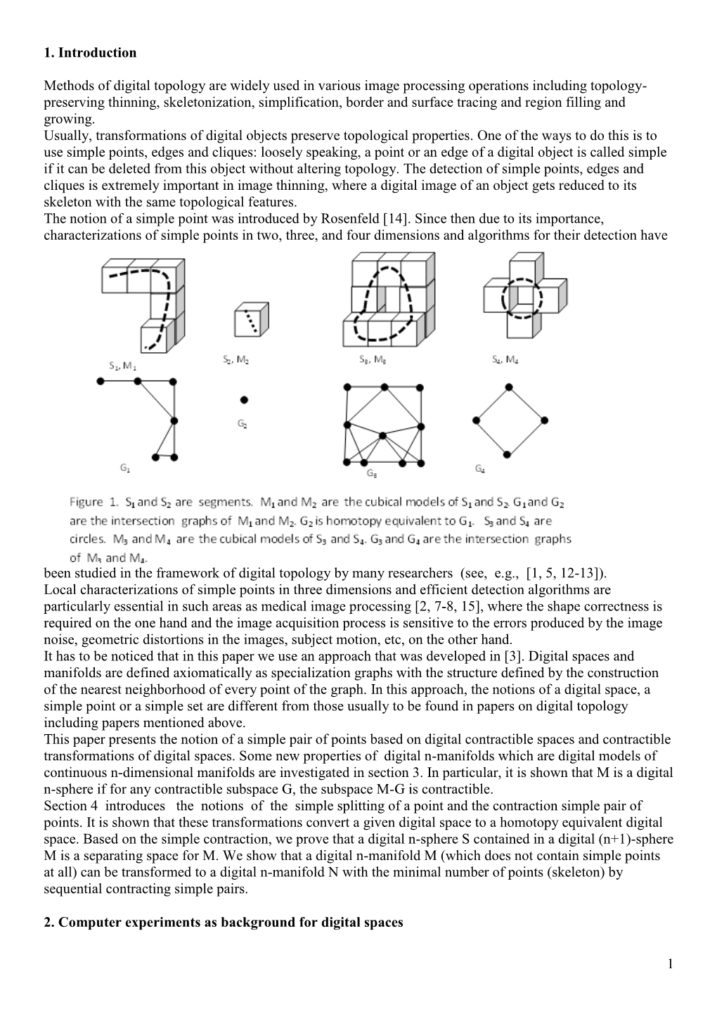 1 1. Introduction Methods of Digital Topology Are Widely Used in Various