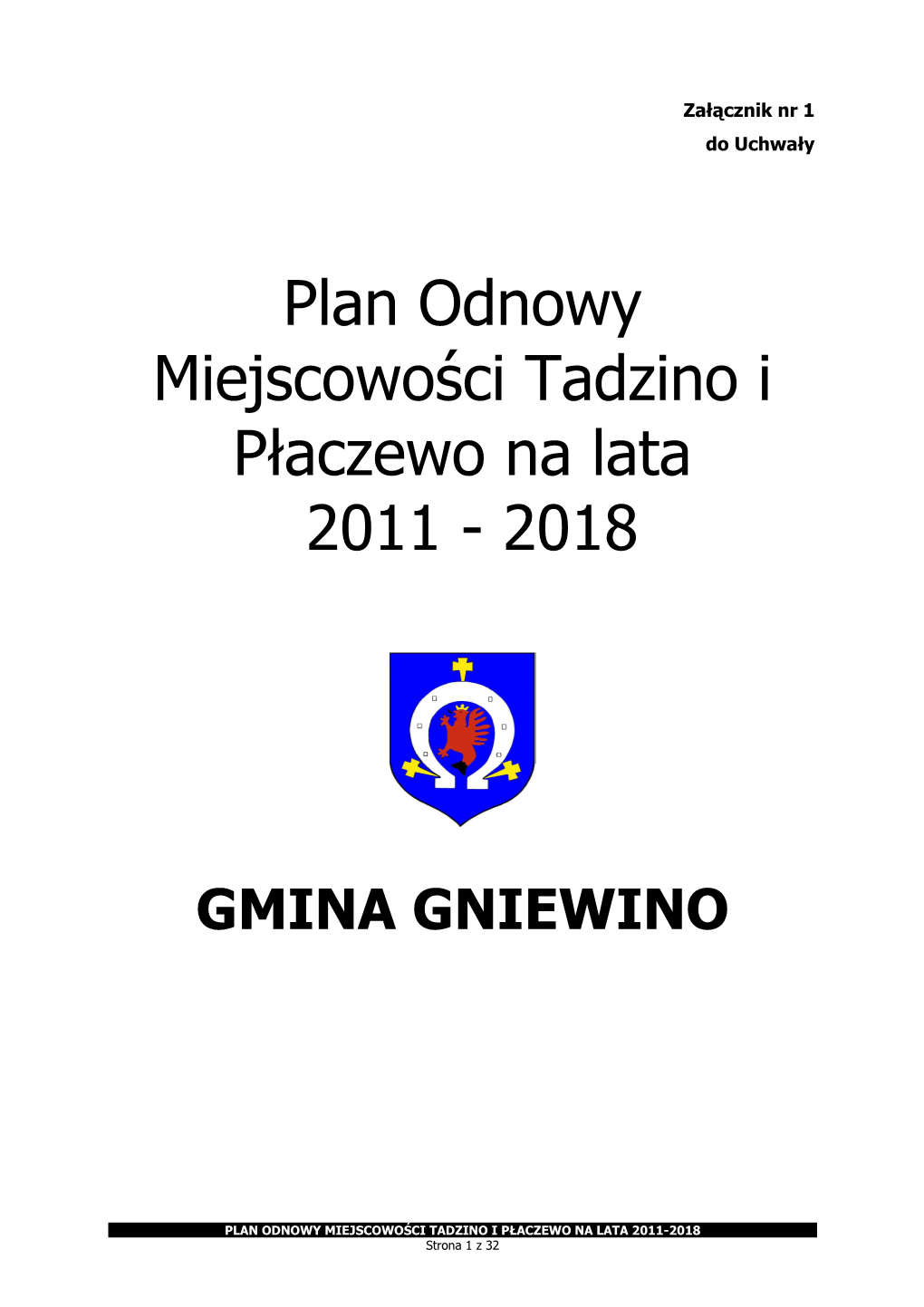 Plan Odnowy Miejscowości Tadzino I Płaczewo Na Lata 2011 � 2018