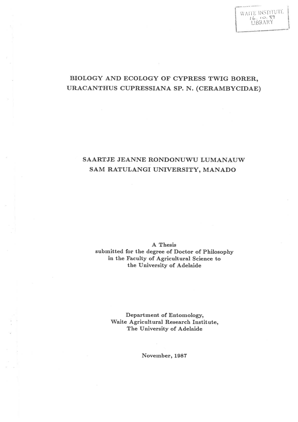 Biology and Ecology of Cypress Twig Borer, Uracanthus Cupressiana SP