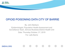 Opioid-Related Data City of Barrie