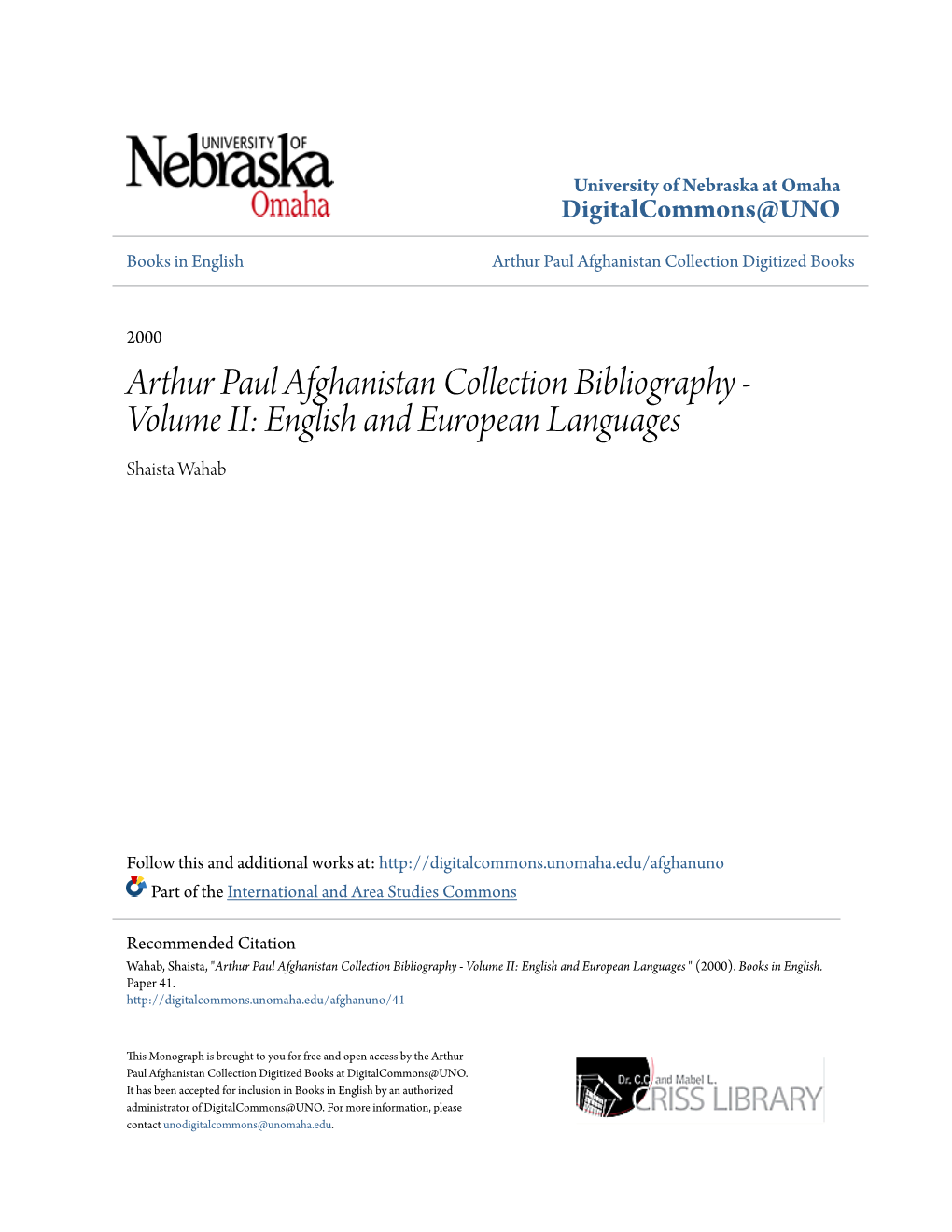 Arthur Paul Afghanistan Collection Bibliography - Volume II: English and European Languages Shaista Wahab