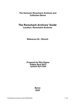 The Rorschach Archives' Guide Location: Rorschach Archives