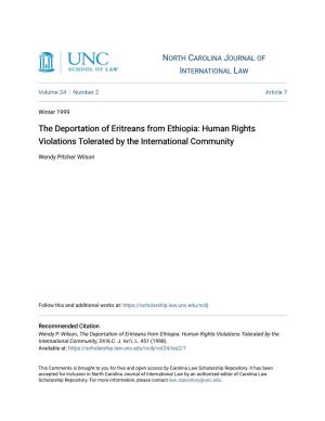 The Deportation of Eritreans from Ethiopia: Human Rights Violations Tolerated by the International Community