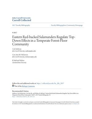 Eastern Red-Backed Salamanders Regulate Top-Down Effects in a Temperate Forest-Floor Community" (2017)