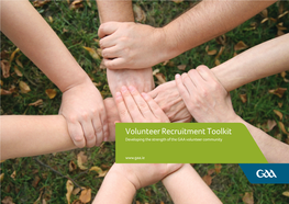 Volunteer Recruitment Toolkit Developing the Strength of the GAA Volunteer Community