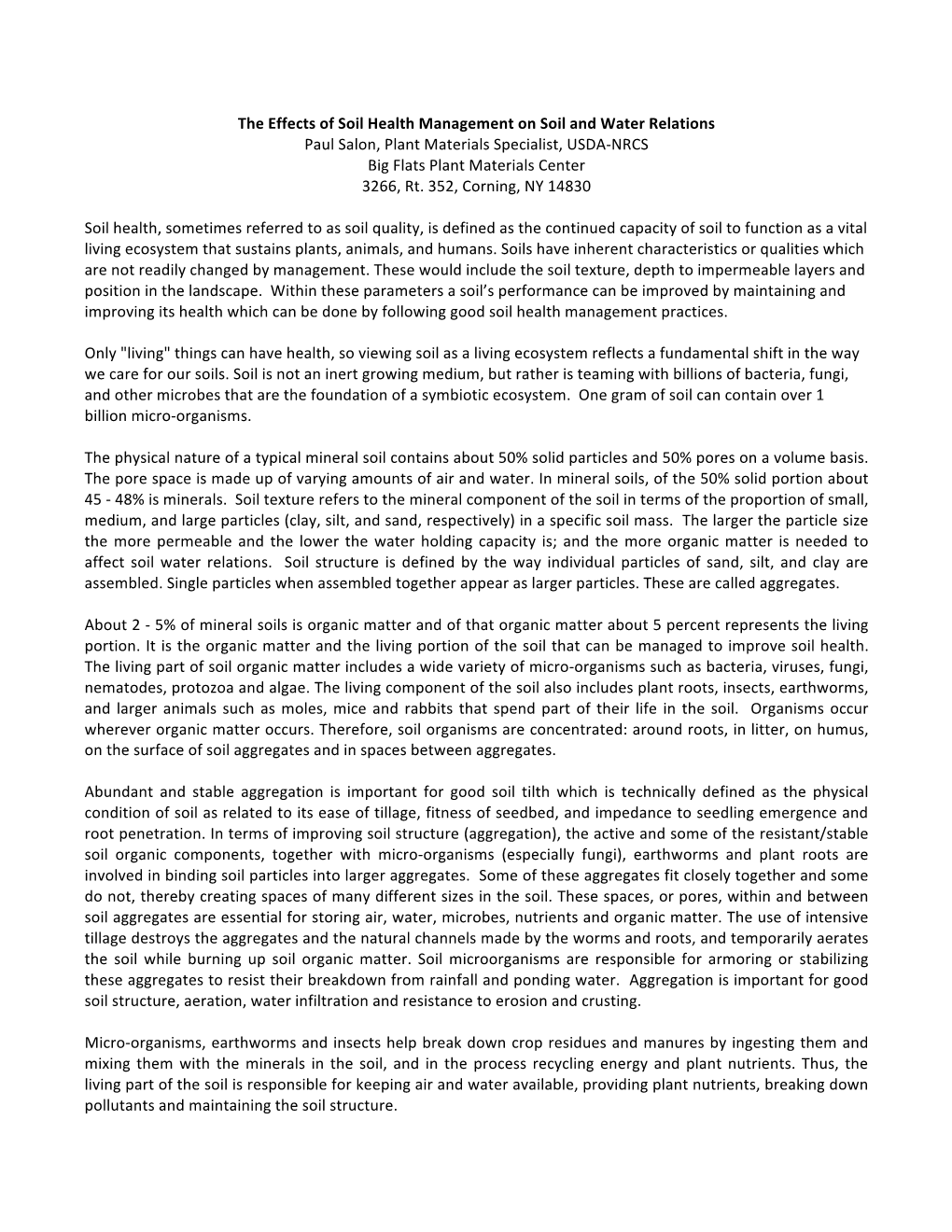 Effects of Soil Health Management on Soil and Water Relations Paul Salon, Plant Materials Specialist, USDA-NRCS Big Flats Plant Materials Center 3266, Rt