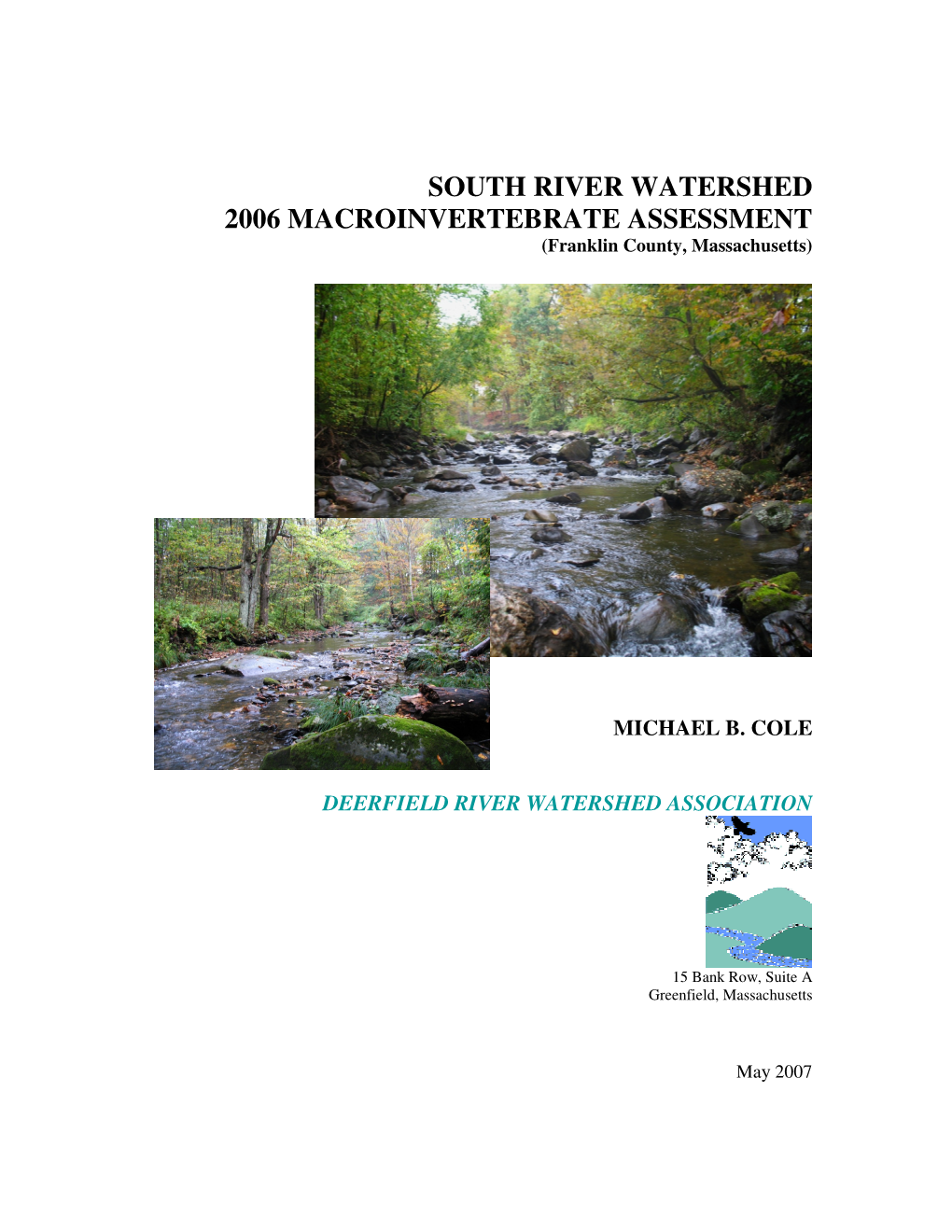 2006 MACROINVERTEBRATE ASSESSMENT (Franklin County, Massachusetts)