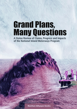 Grand Plans Many Questions