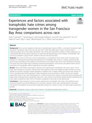 Experiences and Factors Associated with Transphobic Hate Crimes Among Transgender Women in the San Francisco Bay Area: Comparisons Across Race Akua O