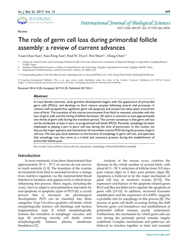 The Role of Germ Cell Loss During Primordial Follicle Assembly: a Review of Current Advances Yuan-Chao Sun1, Xiao-Feng Sun2, Paul W