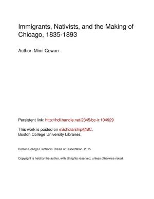 Immigrants, Nativists, and the Making of Chicago, 1835-1893