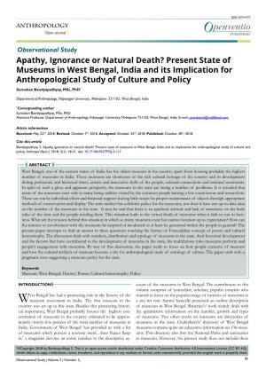 Present State of Museums in West Bengal, India and Its Implication for Anthropological Study of Culture and Policy Sumahan Bandyopadhyay, Msc, Phd*