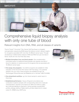 Comprehensive Liquid Biopsy Analysis with Only One Tube of Blood Relevant Insights from DNA, RNA, and All Classes of Variants