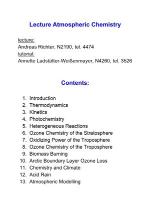Lecture Atmospheric Chemistry Lecture: Andreas Richter, N2190, Tel