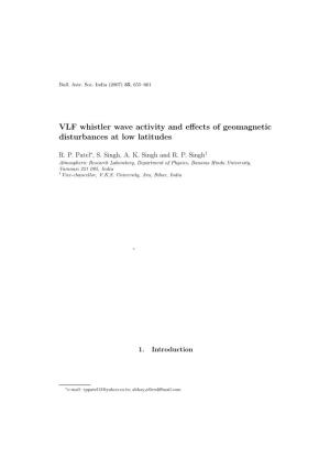 VLF Whistler Wave Activity and Effects of Geomagnetic Disturbances at Low